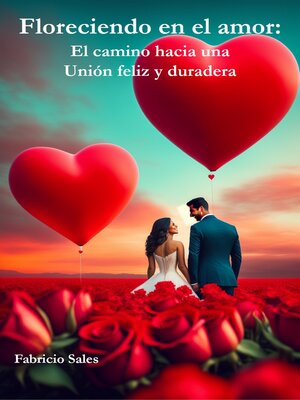 cover image of Floreciendo en el amor